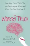 KNYGA David A Carbonell Worry Trick