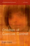KNYGA Evan Stark Children of Coercive Control