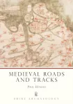 KNYGA Brian P Hindle Medieval Roads and Tracks