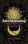 KNYGA Jill Carr Astrolations! &ndash; A unique astrological guide for you and all your relationships