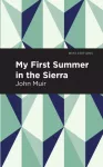 KNYGA John Muir My First Summer in the Sierra
