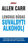 KNYGA Lengvas būdas suvaldyti alkoholį