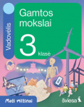 KNYGA &Scaron;viesa Gamtos mokslai. Vadovėlis 3 klasei. Serija Maži milžinai