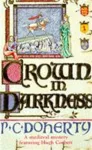 KNYGA Paul C Doherty Crown in Darkness (Hugh Corbett Mysteries, Book 2)