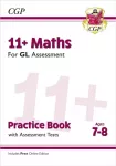KNYGA Cgp Books 11+ GL Maths Practice Book & Assessment Tests - Ages 7-8 (with Online Edition)