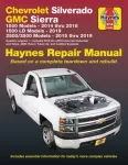 KNYGA Editors of Haynes Manuals Chevrolet Silverado & GMC Sierra (14-16), 2014-16