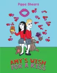KNYGA Pippa Shears Amy's Wish for a Kiss