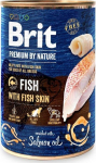 Drėgnas &Scaron;unų Maistas - BRIT Premium by Nature Žuvis su žuvies oda 800g