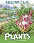 KNYGA Clare Hibbert Prehistoric Life: Plants