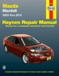 KNYGA Editors of Haynes Manuals Mazda6 (2003-2013) Haynes Repair Manual (USA)