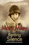 KNYGA Mary Miley Renting Silence