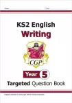 KNYGA Bookshop KS2 English Year 5 Writing Targeted Question Book