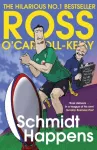 KNYGA Ross Ocarroll Kelly Schmidt Happens