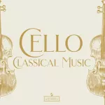 Various &ndash; Cello Classical Music 1LP (vinilinė plok&scaron;telė)