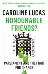 KNYGA Caroline Lucas Honourable Friends?