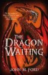 KNYGA John M Ford Dragon Waiting