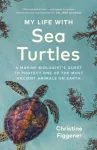 KNYGA Christine Figgener My Life with Sea Turtles