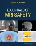KNYGA Donald W Mcrobbie Essentials of MRI Safety