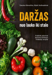KNYGA Daržas: nuo lauko iki stalo