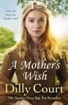 KNYGA Dilly Court Mother's Wish