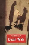 KNYGA Iceberg Slim Death Wish