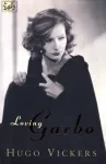 KNYGA Hugo Vickers Loving Garbo