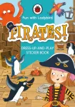 KNYGA Fun With Ladybird: Dress-Up-And-Play Sticker Book: Pirates!
