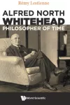 KNYGA Remy Lestienne Alfred North Whitehead, Philosopher Of Time