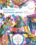 Apkabink Menuli Illuminature. Nu&scaron;viesta gamta