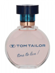 Tom Tailor Time To Live! EDP parfumuotas vanduo moterims, 30 ml