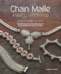 KNYGA Karen Karon Chain Maille Jewelry Workshop