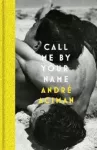 KNYGA Andre Aciman Call Me By Your Name