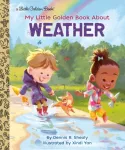 KNYGA Dennis R Shealy My Little Golden Book About Weather