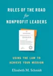 KNYGA Elizabeth M Schmidt Rules of the Road for Nonprofit Leaders