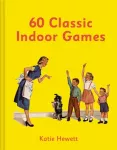 KNYGA Katie Hewett 60 Classic Indoor Games