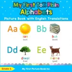 KNYGA Emele S My First Tok Pisin Alphabets Picture Book with English Translations