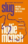 KNYGA Hollie Mcnish Mcnish Hollie Slug: The Sunday Times Bestseller