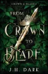 KNYGA J H Dark From Crown to Blade