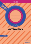 &Scaron;viesa KNYGA Matematika. Užra&scaron;ai 3 klasei, 1 dalis (pagal 2022 m. BUP). Serija TAIP!