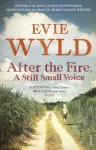 KNYGA Evie Wyld After the Fire, A Still Small Voice