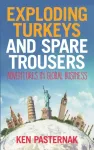 KNYGA Ken Pasternak Exploding Turkeys and Spare Trousers