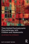 KNYGA Ruth Schmidt Neven Time-limited Psychodynamic Psychotherapy with Children and Adolescents