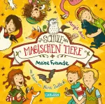Vinilinė plok&scaron;telė Die Schule der magischen Tiere: Meine Freunde (draugų knyga): mokyklos draugų knyga mergaitėms ir berniukams nuo 7 metų su gimtadienio kalendoriumi ir gerbėjų medžiaga rankdarbiams
