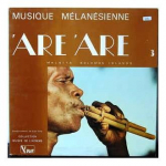 Vinilinė plok&scaron;telė 'Are'are &ndash; Musique M&eacute;lan&eacute;sienne - Malaita - Solomon Islands - Vol. 3