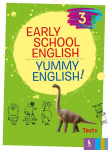 KNYGA &Scaron;viesa Early School English 3: Yummy English! Tests