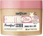 Soap Glory SMOOTHIE STAR breakfast scrub 300 ml