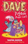 KNYGA Swapna Haddow Dave Pigeon (Royal Coo!)