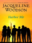 KNYGA Jacqueline Woodson Harbor Me