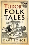 KNYGA Dave Tonge Tudor Folk Tales