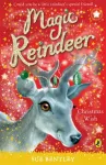 KNYGA Sue Bentley Magic Reindeer: A Christmas Wish